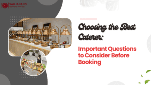 Choosing the Best Caterer